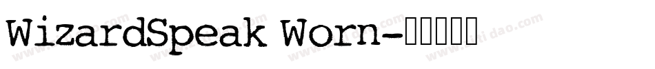 WizardSpeak Worn字体转换